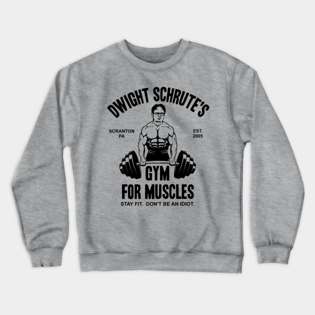 Dwight Schrute's Gym For Muscles Crewneck Sweatshirt by Bigfinz
